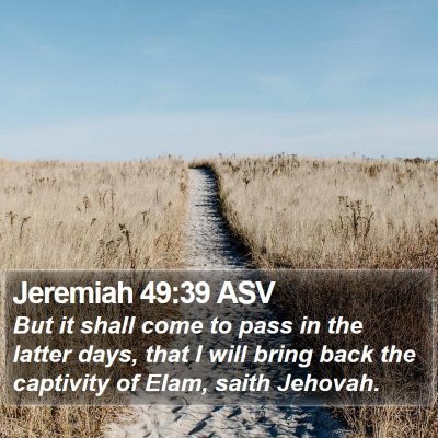 Jeremiah 49:39 ASV Bible Verse Image