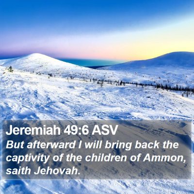 Jeremiah 49:6 ASV Bible Verse Image