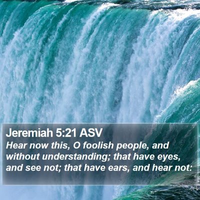 Jeremiah 5:21 ASV Bible Verse Image