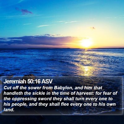 Jeremiah 50:16 ASV Bible Verse Image