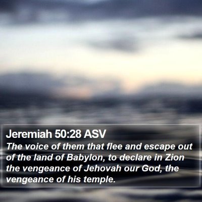 Jeremiah 50:28 ASV Bible Verse Image