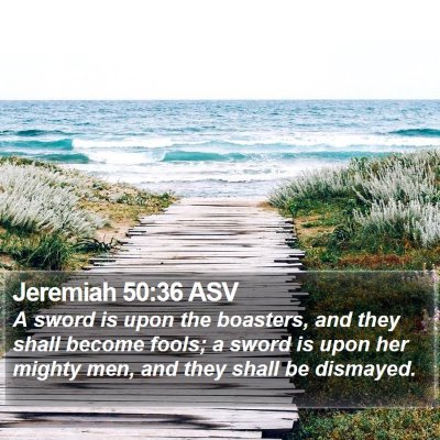 Jeremiah 50:36 ASV Bible Verse Image