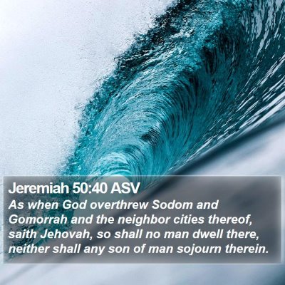Jeremiah 50:40 ASV Bible Verse Image