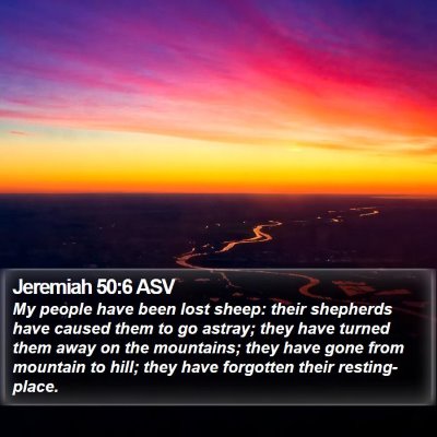 Jeremiah 50:6 ASV Bible Verse Image