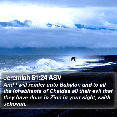 Jeremiah 51:24 ASV Bible Verse Image