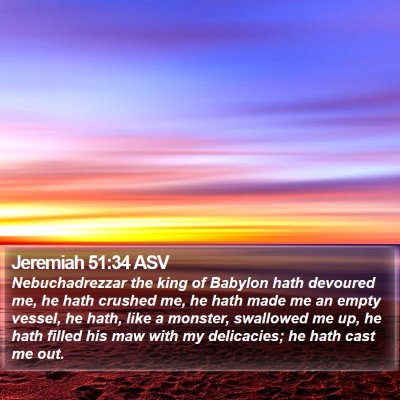 Jeremiah 51:34 ASV Bible Verse Image