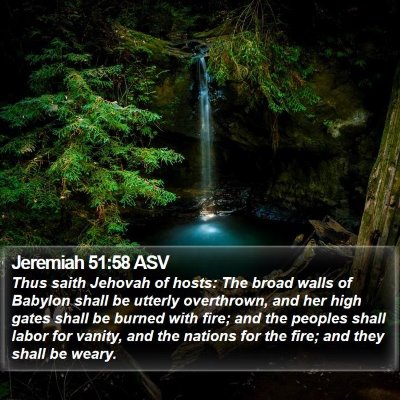 Jeremiah 51:58 ASV Bible Verse Image