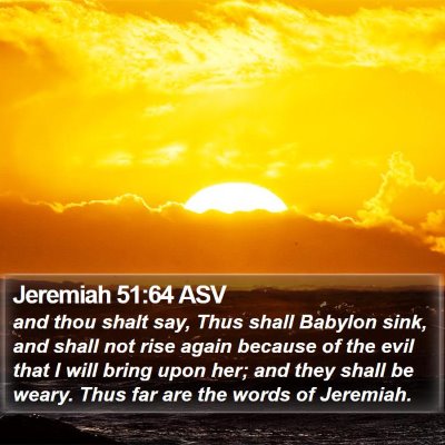 Jeremiah 51:64 ASV Bible Verse Image