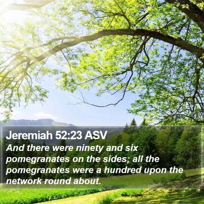 Jeremiah 52:23 ASV Bible Verse Image