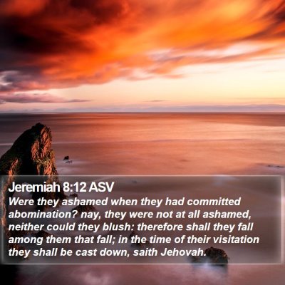Jeremiah 8:12 ASV Bible Verse Image