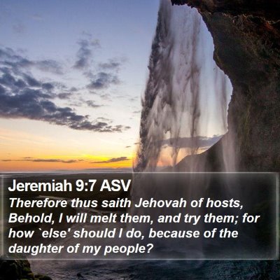 Jeremiah 9:7 ASV Bible Verse Image