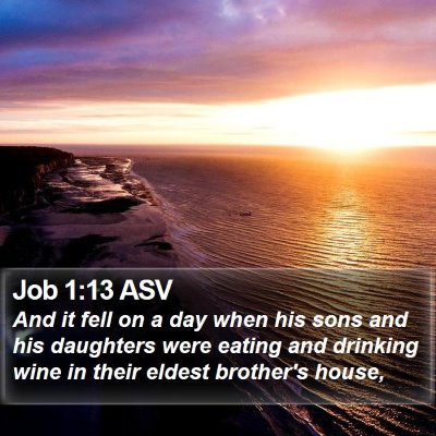 Job 1:13 ASV Bible Verse Image