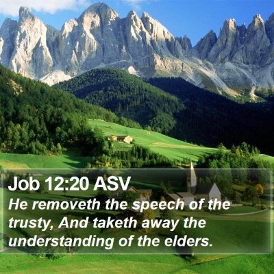 Job 12:20 ASV Bible Verse Image