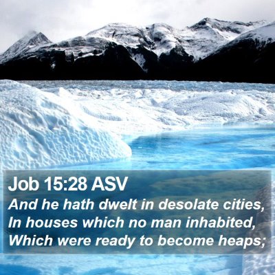 Job 15:28 ASV Bible Verse Image