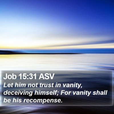 Job 15:31 ASV Bible Verse Image