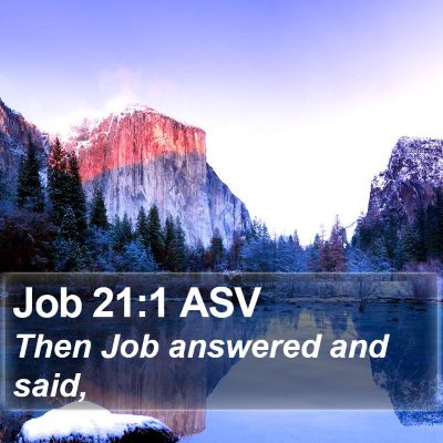 Job 21:1 ASV Bible Verse Image