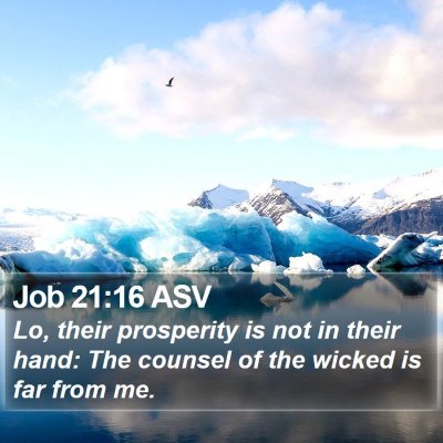 Job 21:16 ASV Bible Verse Image