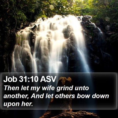 Job 31:10 ASV Bible Verse Image