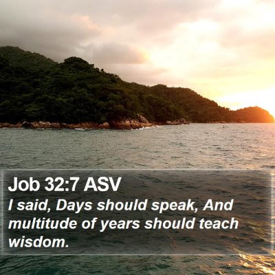 Job 32:7 ASV Bible Verse Image