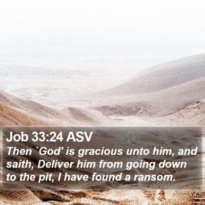 Job 33:24 ASV Bible Verse Image
