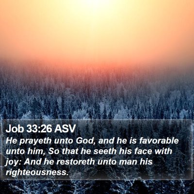 Job 33:26 ASV Bible Verse Image