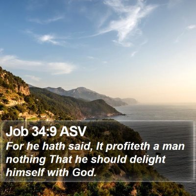 Job 34:9 ASV Bible Verse Image