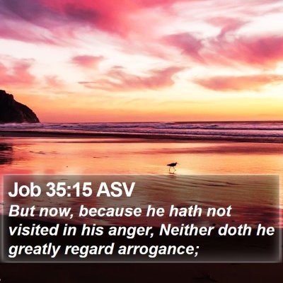 Job 35:15 ASV Bible Verse Image