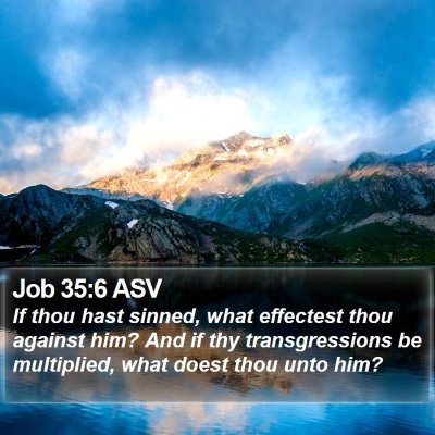 Job 35:6 ASV Bible Verse Image