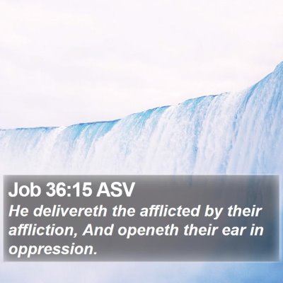 Job 36:15 ASV Bible Verse Image