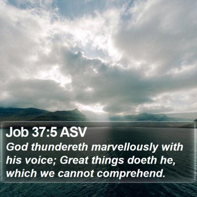 Job 37:5 ASV Bible Verse Image