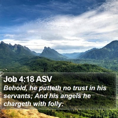 Job 4:18 ASV Bible Verse Image