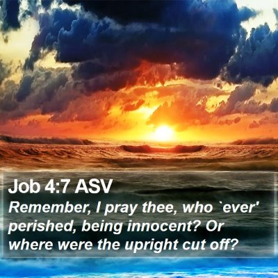 Job 4:7 ASV Bible Verse Image