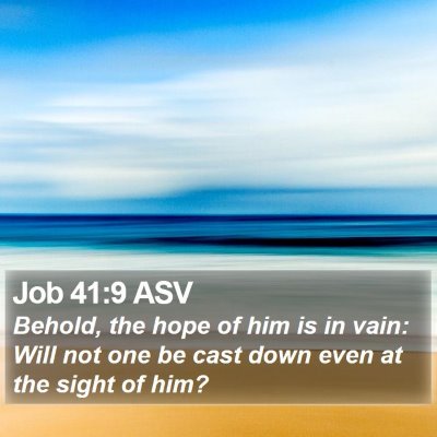 Job 41:9 ASV Bible Verse Image