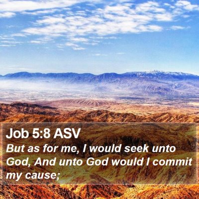 Job 5:8 ASV Bible Verse Image