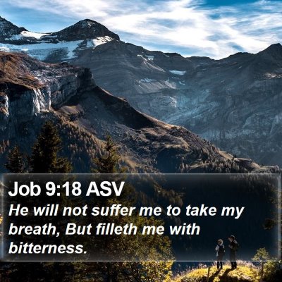 Job 9:18 ASV Bible Verse Image