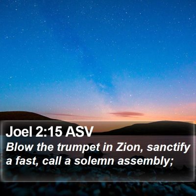 Joel 2:15 ASV Bible Verse Image