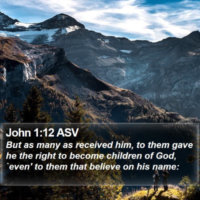 John 1:12 ASV Bible Verse Image