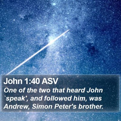 John 1:40 ASV Bible Verse Image