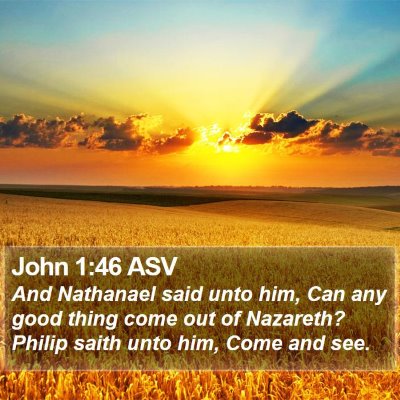 John 1:46 ASV Bible Verse Image