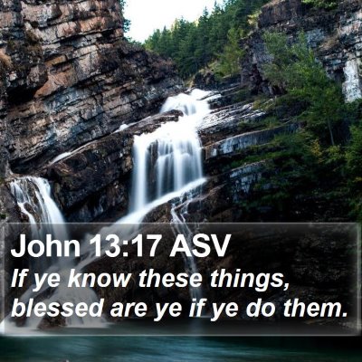 John 13:17 ASV Bible Verse Image