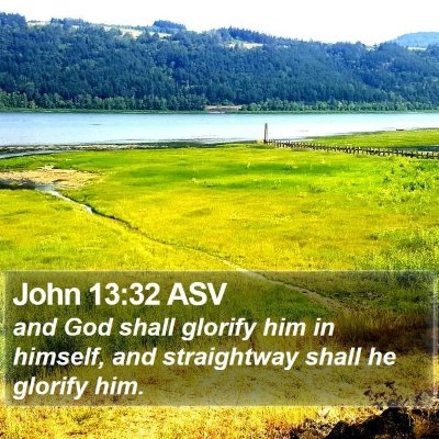 John 13:32 ASV Bible Verse Image