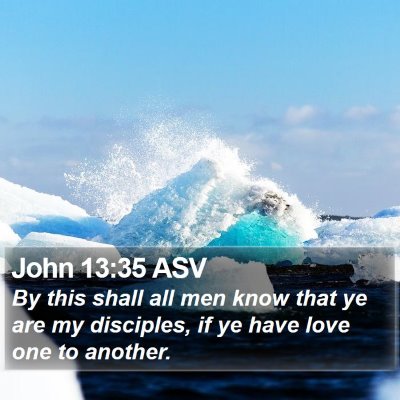 John 13:35 ASV Bible Verse Image