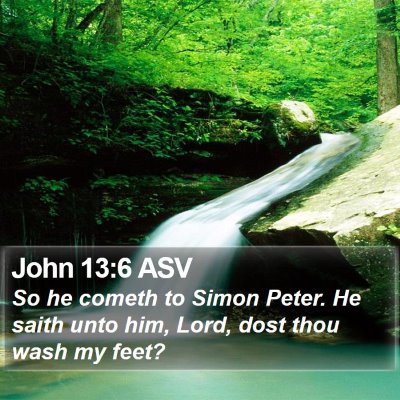 John 13:6 ASV Bible Verse Image
