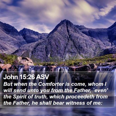 John 15:26 ASV Bible Verse Image