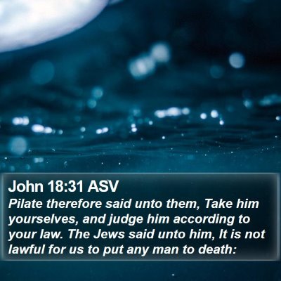 John 18:31 ASV Bible Verse Image