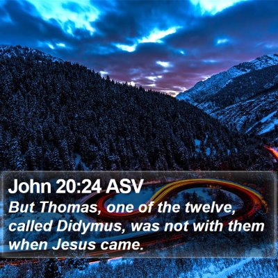 John 20:24 ASV Bible Verse Image