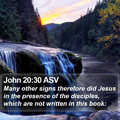 John 20:30 ASV Bible Verse Image