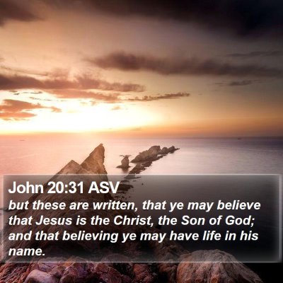 John 20:31 ASV Bible Verse Image