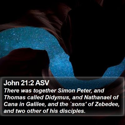 John 21:2 ASV Bible Verse Image