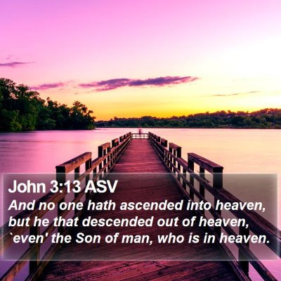 John 3:13 ASV Bible Verse Image